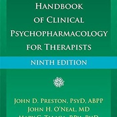 VIEW EPUB 💗 Handbook of Clinical Psychopharmacology for Therapists by  John D Presto