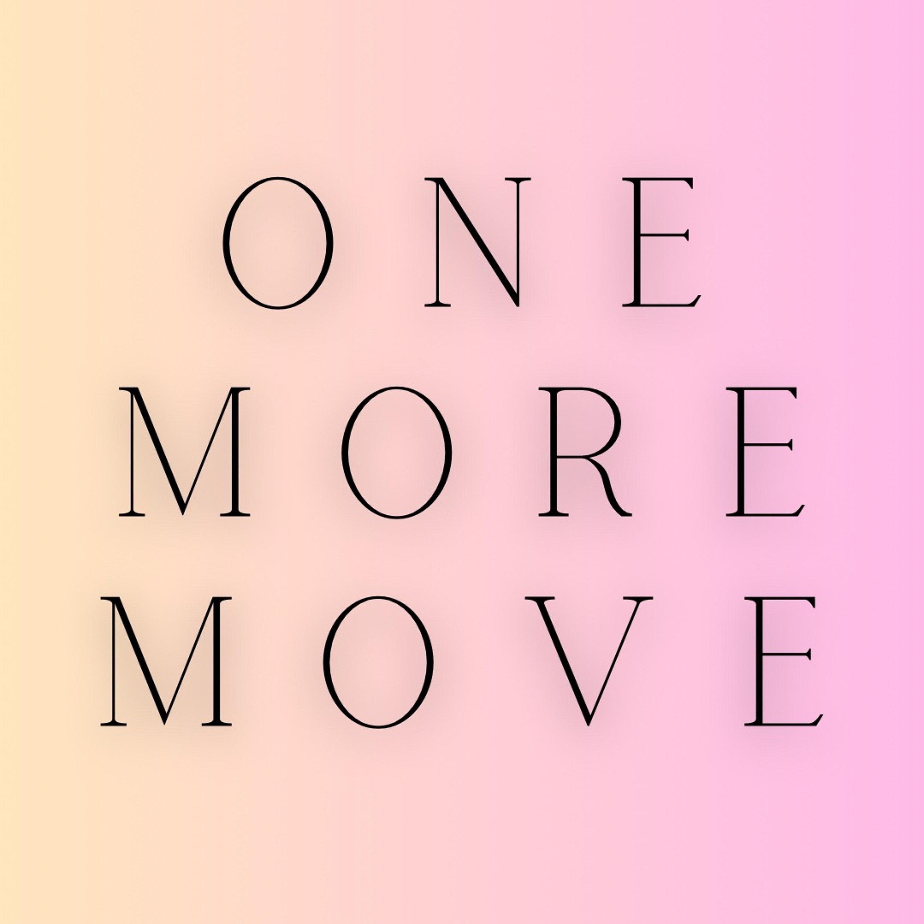 Pastor Eric J Carlson - One More Move