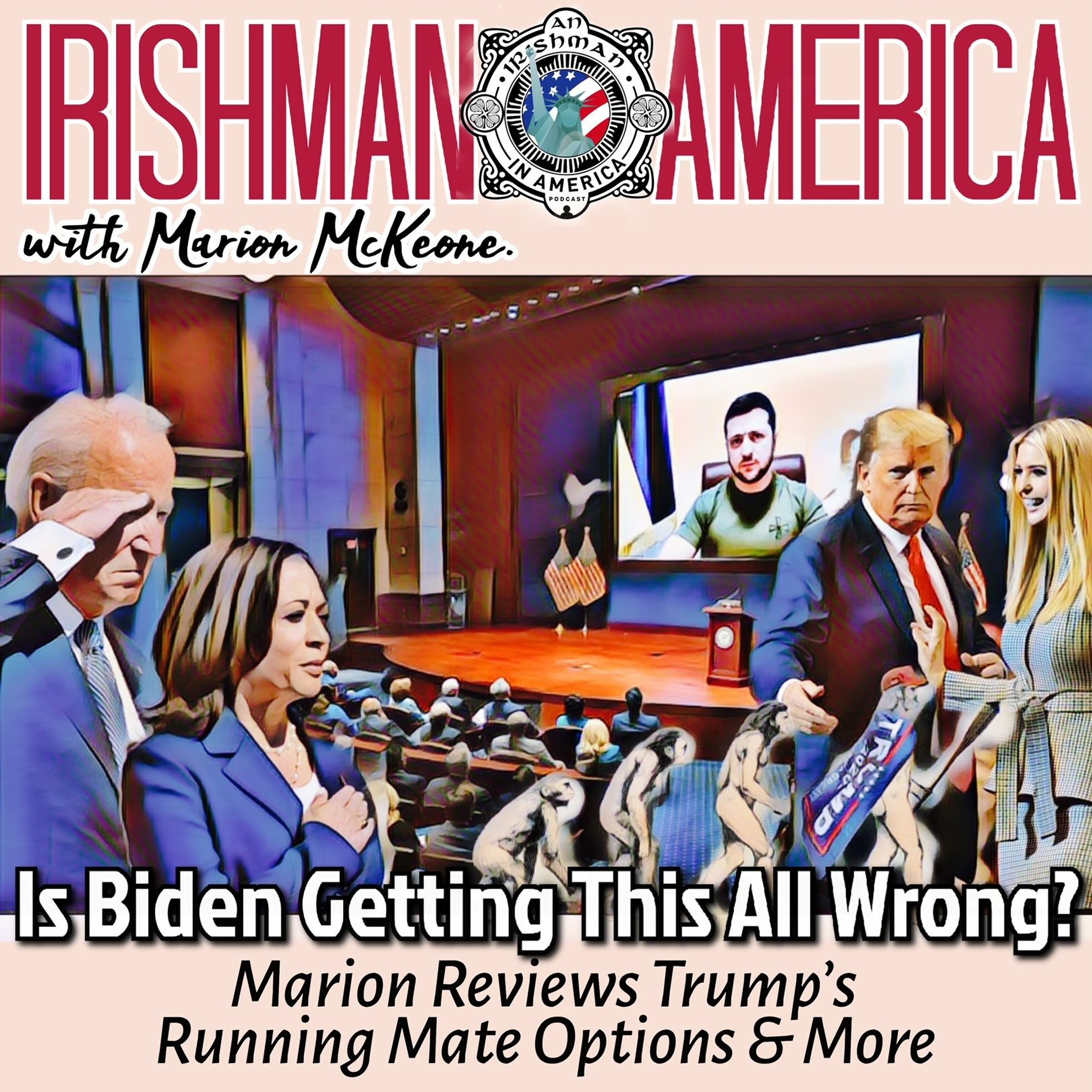Is Biden Getting This All Wrong? - Irishman In America With Marion McKeone episode artwork