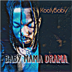 Baby Mama Drama