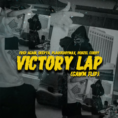 Victory Lap (GAWM FLIP)