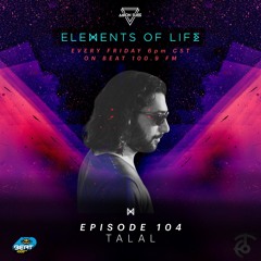 Elements Of Life 095 By Aaron Suiss Special Guest Talal