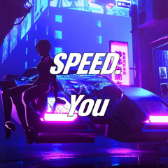 SPEED - YOU