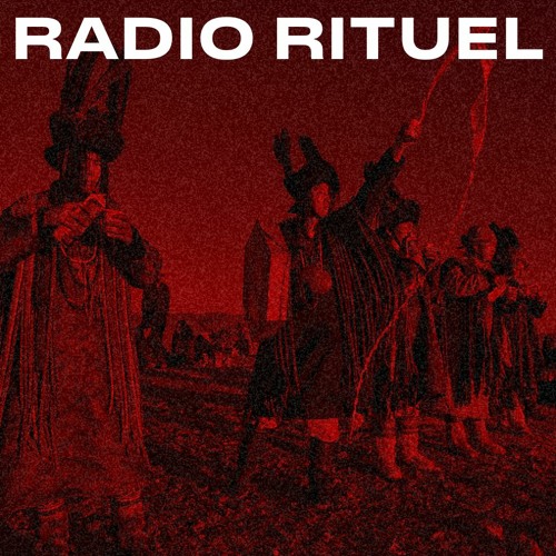 RADIO RITUEL 64 - ELENA SIZOVA