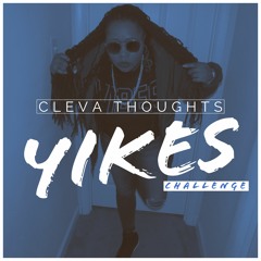 Yikes Challenge By Cleva Thoughts