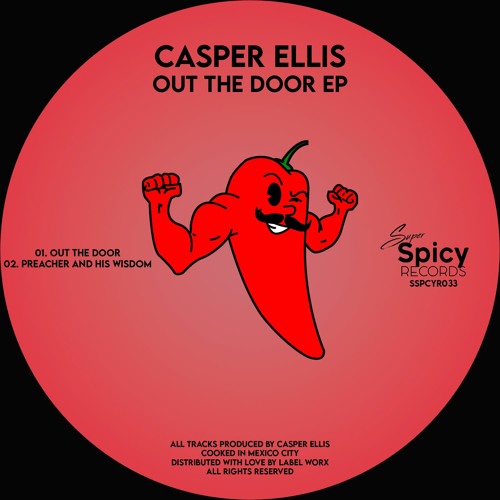 PREMIERE: Casper Ellis - Preacher And His Wisdom [Super Spicy records]