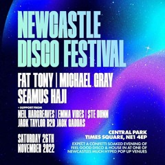 Neil Hargreaves - @ Newcastle House & Disco Festival - 26.11.22.