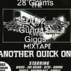 28 Grams - Giggs, Gunna Dee & Dubz