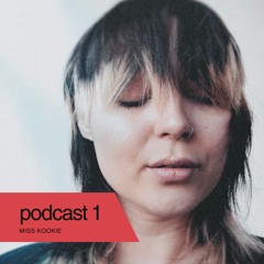 podcast 1 | miss kookie