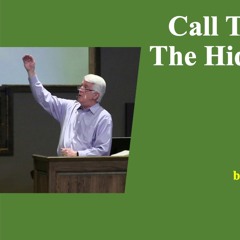 Call to Holiness 5: Knowing The Hidden Things Of Christ - Al Whittinghill