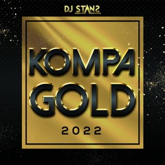 Kompa gold 2022 Dj Stans