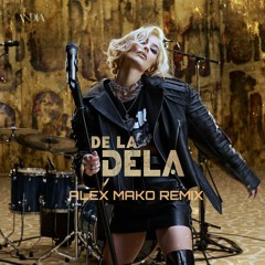 Andia - De La Dela [Alex Mako Remix]