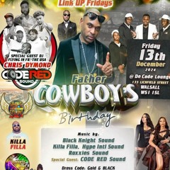 COWBOY (BLACK KNIGHT SOUND)ANNIVERSARY 13TH DEC 2024 (IMMORTALSOUND)