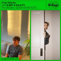 Club Silentio - B.BBY & Ikävä Pii - 05 Dec 2024
