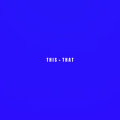 THIS + THAT - LOGI