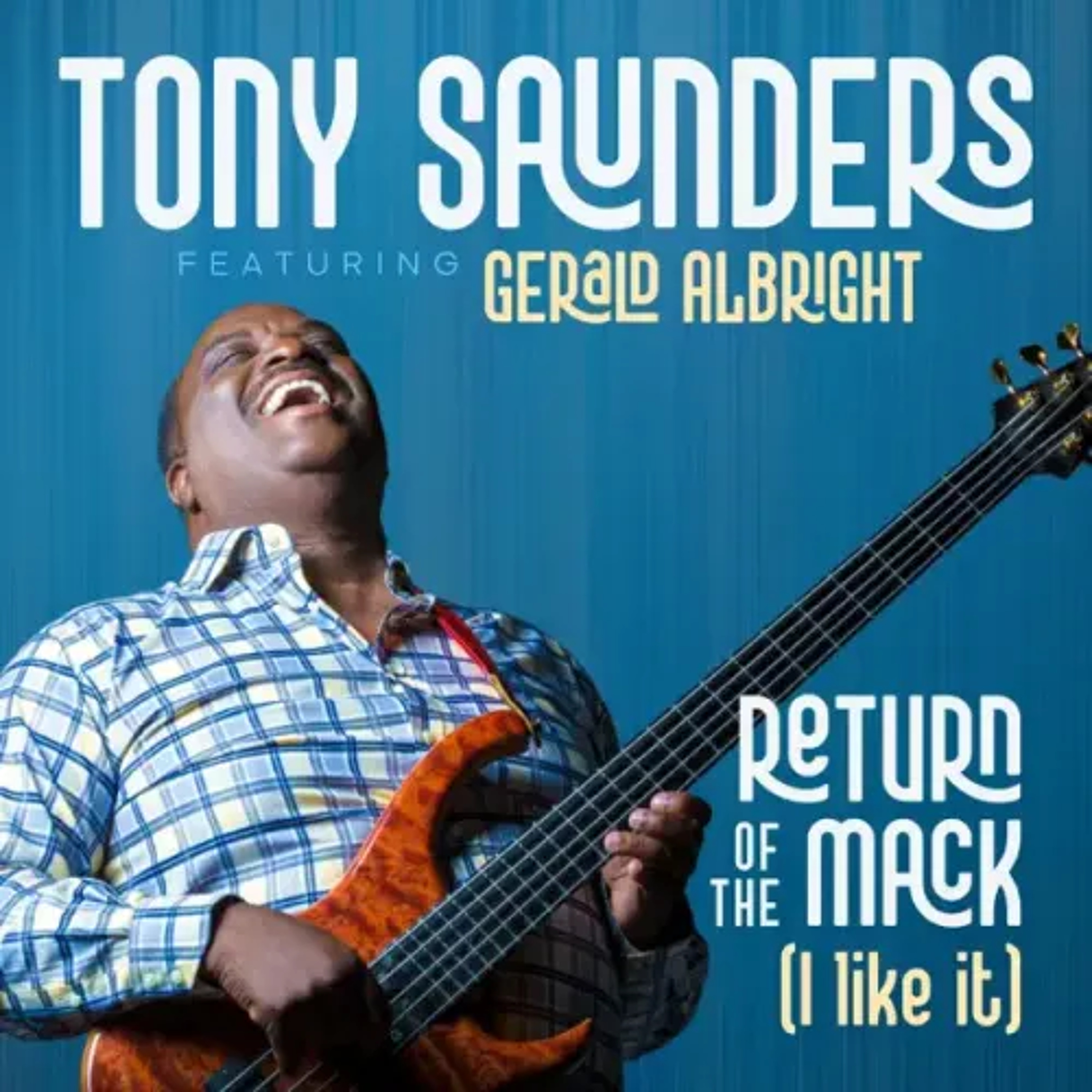 Tony Saunders : Return of the Mack (I Like It) episode artwork