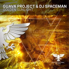 Guava Project & DJ Spaceman - Golden Sunlight