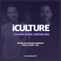 iCulture #234 - Hosted by Richard Earnshaw | Special Guest - Ezel