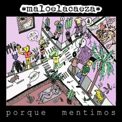 Maloelacaeza - Escombros