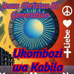 Ukombozi wa Kabila Swahili - Jesus Christus KI Generation