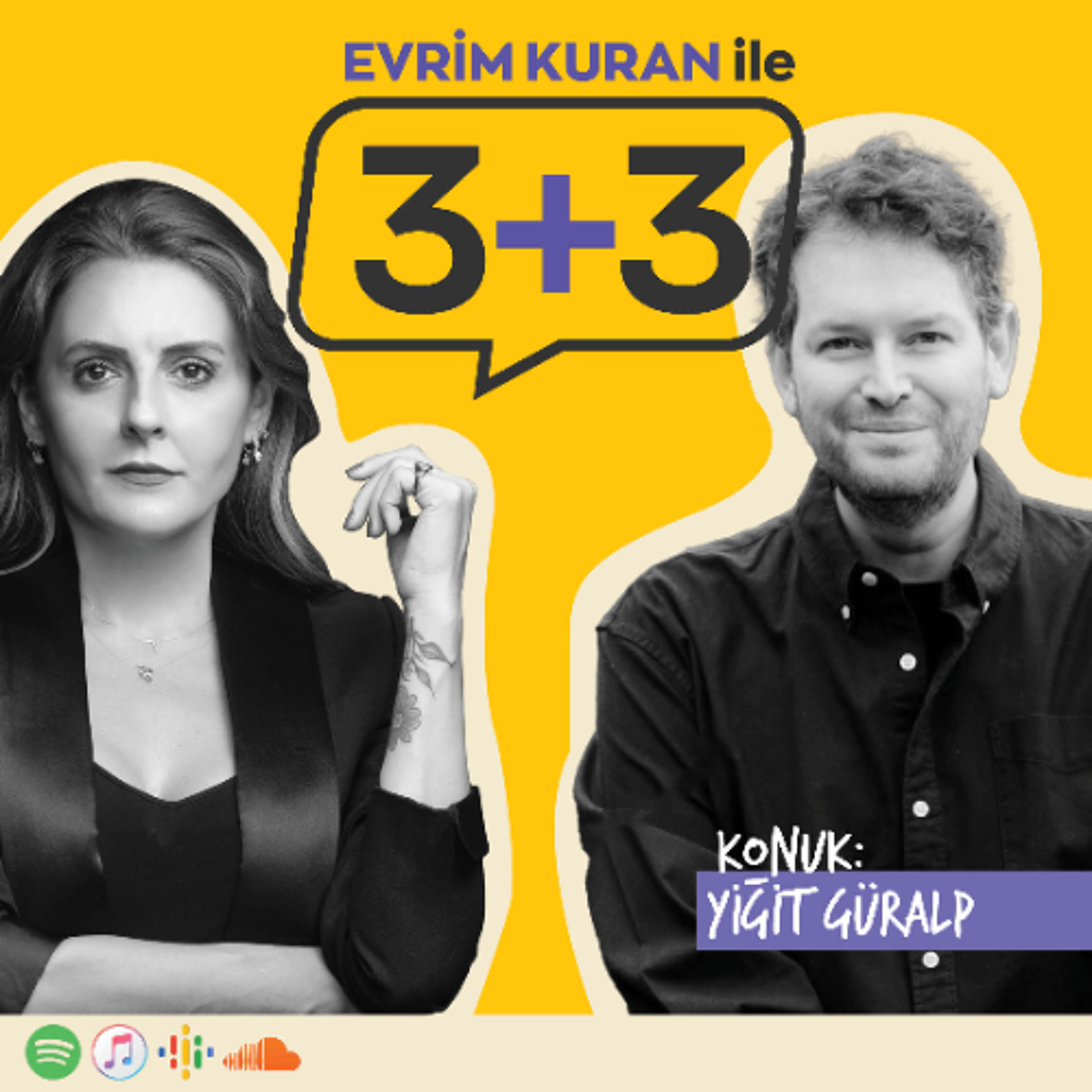 Evrim Kuran ile 3+3: Yiğit Güralp episode artwork