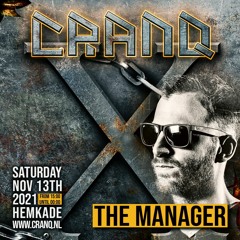 CRANQ |X| Liveset The Manager