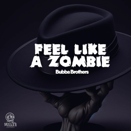 Bubba Brothers - Hangover (Feel Like A Zombie) (Original Mix)