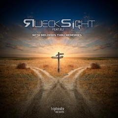 Ruecksicht - With Melodies Thru Memories (Original Mix )