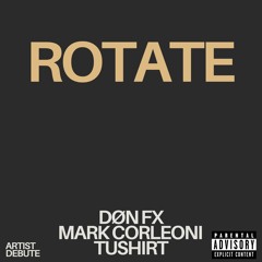 Rotate (feat. Mark Corleoni)