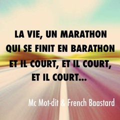 Mot - Dit & French Baastard - Marathon - LST#08