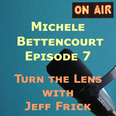 #7 Michele Bettencourt - From AB to MB and Beyond!