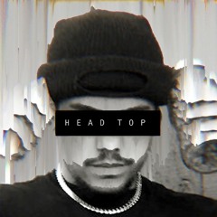 Head Top (Prod. Gibbo)