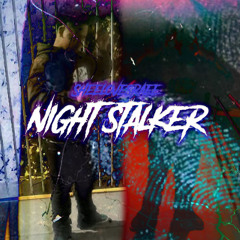 night stalker