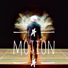 MOTION