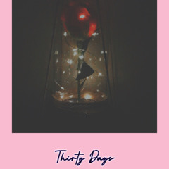 Thirty Days