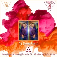 Flip - Soulestial Airliner Residency - March 30, 2022