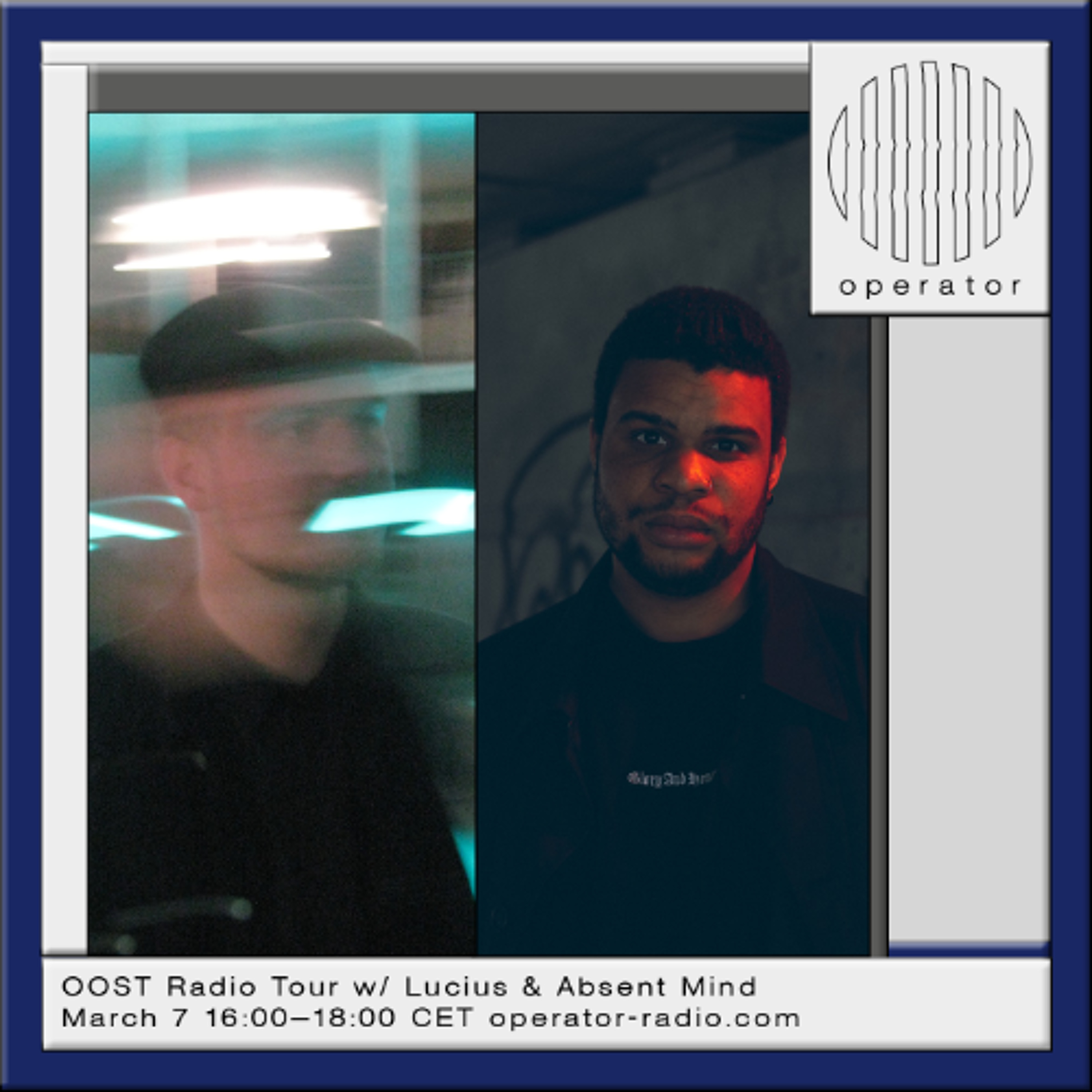 OOST Radio Tour w Lucius & Absent Mind - 7th March 2026 episode artwork