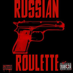 RUSSIAN ROULETTE (Interlude)