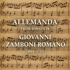 Allemanda – Sonata IX di Giovanni Zamboni Romano (1664-1721)