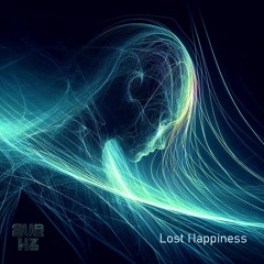 Lost Happiness - VIP Edit by Bad Planet & The Dark Arts