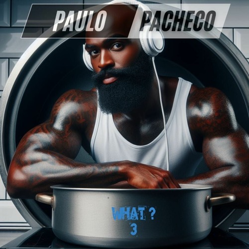 WHAT ? 3 (PACHECO DJ MIX)