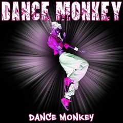 Dance Monkey - RBR © Mashup