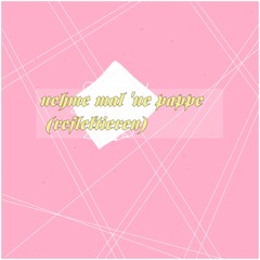 pappe im mund (reflektieren)