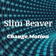Change Motion