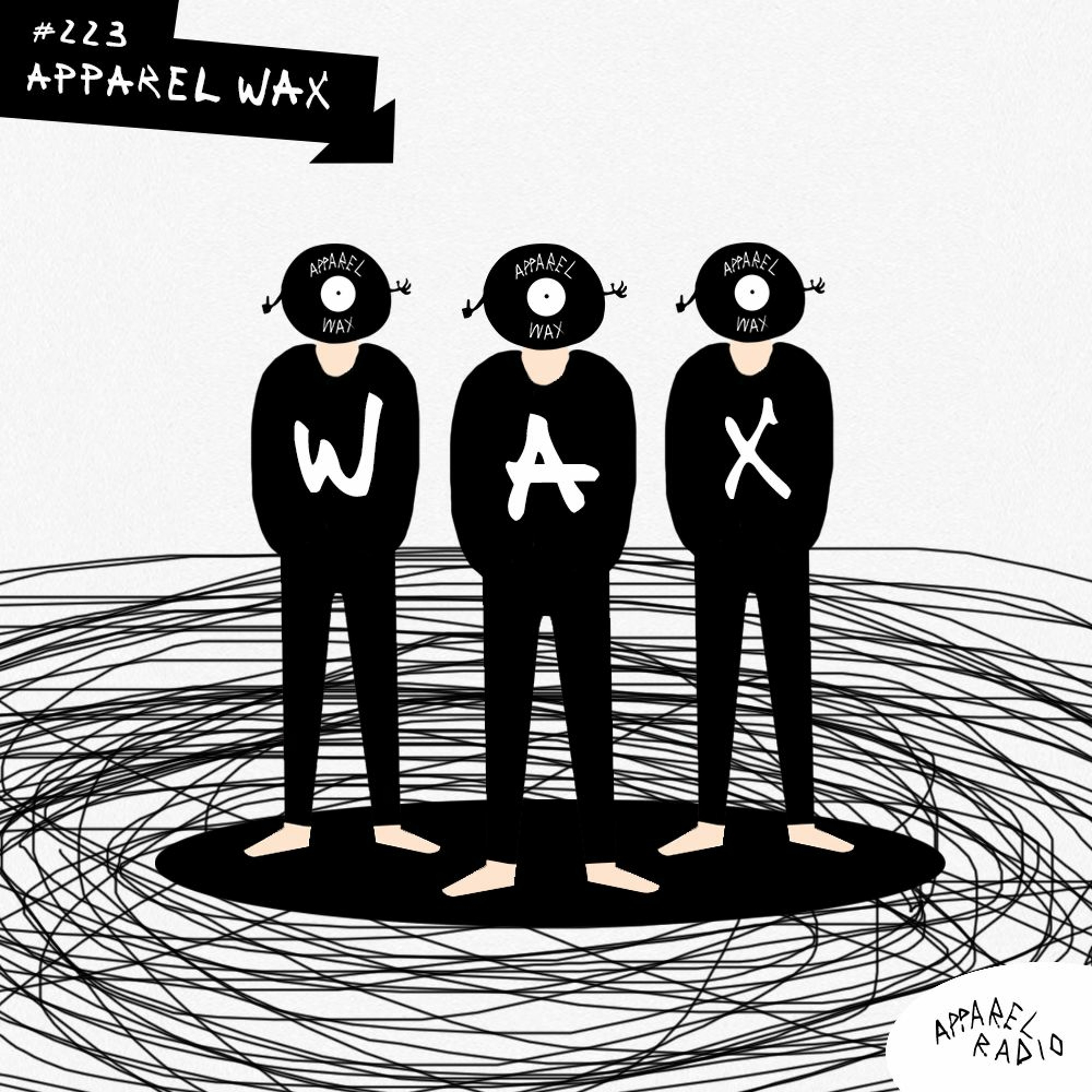 Radio show #223: Apparel Wax