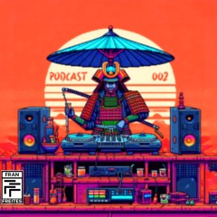 Fran Freites - Podcast #002