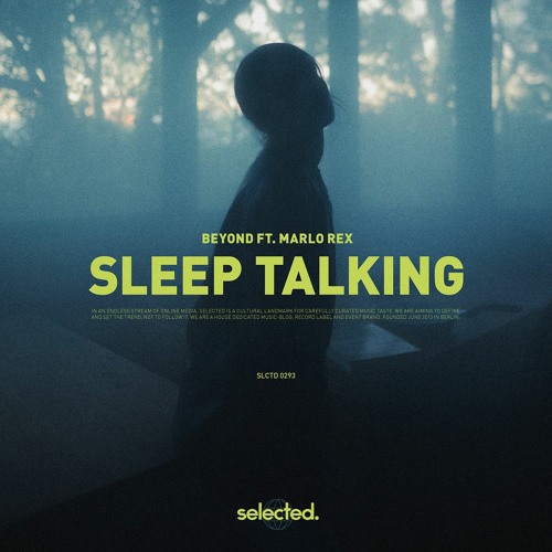 Beyond ft. Marlo Rex - Sleep Talking