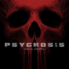 PSYCHOSIS