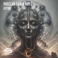 Ridzlan San & NBYZ - IXTME (Extended Mix)