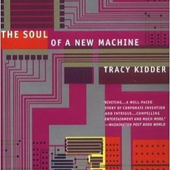 [Ebook]^^ The Soul of A New Machine ^DOWNLOAD E.B.O.O.K.#